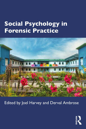 Social Psychology in Forensic Practice book cover with a building covered in flowers
